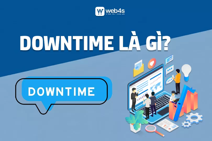 Downtime là gì? Khắc phục Website Downtime nhanh chóng chỉ 6 bước